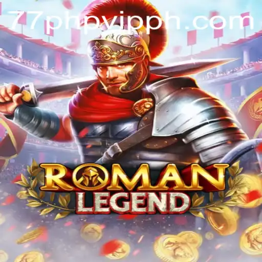 Discover RomanLegend: A Journey Through Ancient Empires with 77php VIP Access