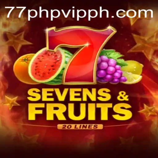 Discover the Exciting World of SevensFruits20 and Unlock the Secrets of 77php vip