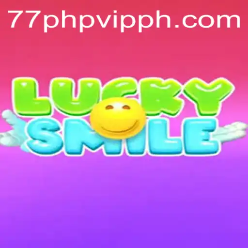 Exploring the World of LuckySmile: A Comprehensive Guide Featuring 77php VIP
